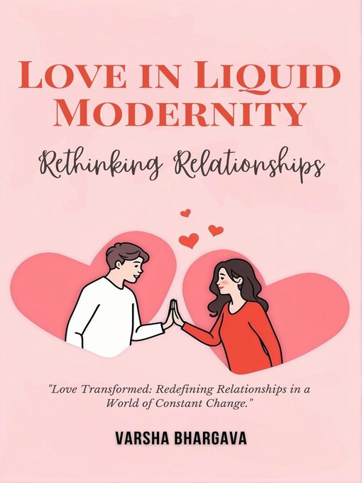 Title details for Love in Liquid Modernity by Varsha Bhargava - Available
